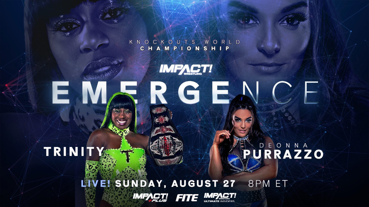 Impact Emergence 2023 Results Aug. 27, 2023 Trinity vs. Deonna