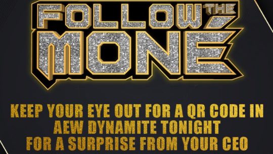 AEW: "Follow The Mone" QR Code Surprise Set for Wed's Dynamite Show, Tony Khan on Interest in Bringing Motor City Machine Guns to AEW, Swerve Strickland