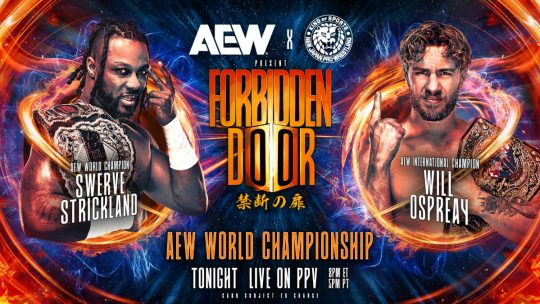 AEW x NJPW Forbidden Door 2024 Results - June 30, 2024 - Swerve Strickland vs. Will Ospreay
