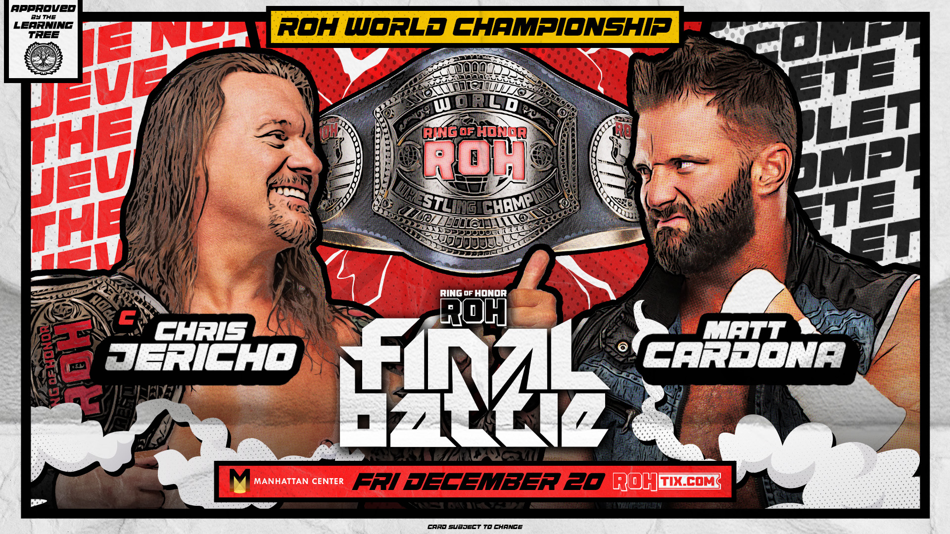 Matt Cardona vs. Chris Jericho for ROH World Title and The Righteous vs